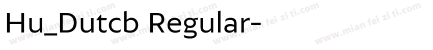 Hu_Dutcb Regular字体转换